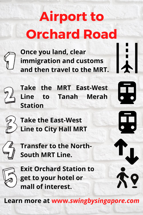 How to Get from the Airport to Orchard Road Singapore Using the MRT?