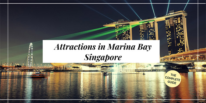 Attractions in Marina Bay Singapore