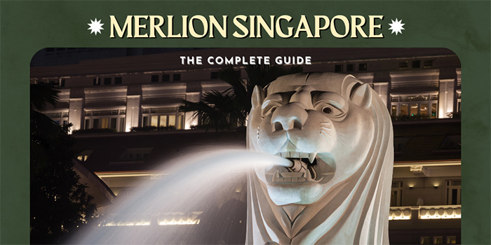 Merlion Singapore – The Complete Guide