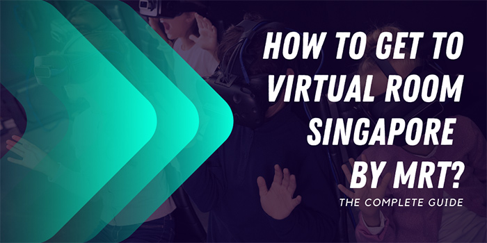 How to get to Virtual Room Singapore by MRT?