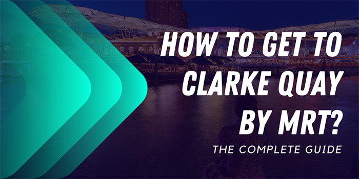How to get to Clarke Quay by MRT?