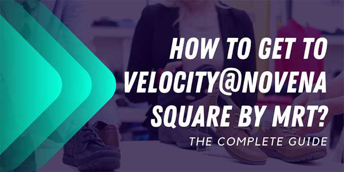 How to get to Velocity@Novena Square by MRT?