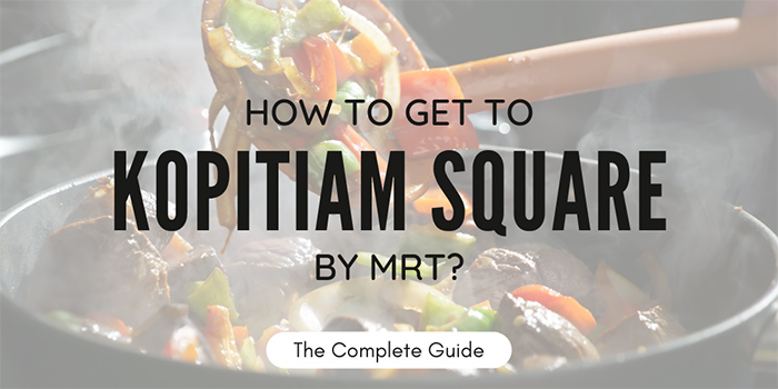 How to get to Kopitiam Square by MRT?