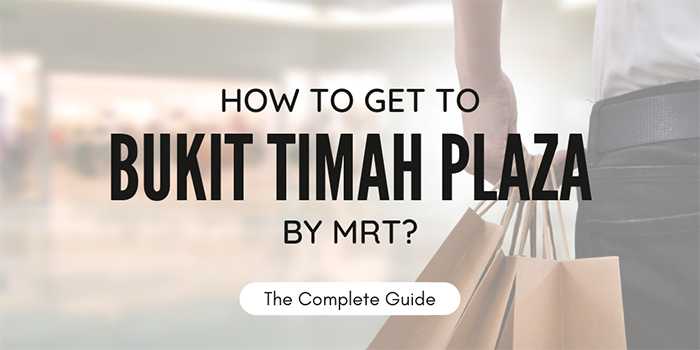 How to get to Bukit Timah Plaza by MRT?