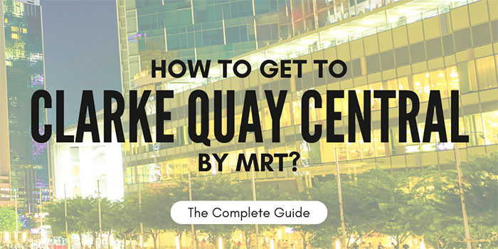 How to Clarke Quay Central by MRT?